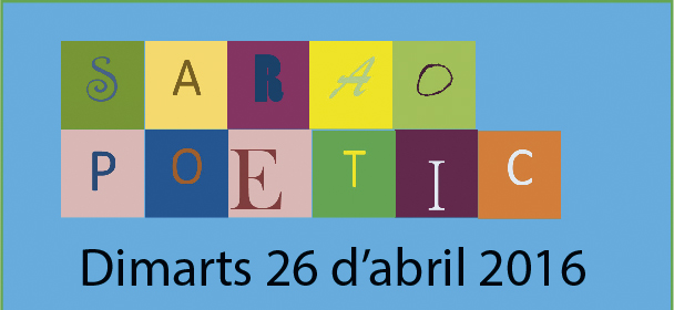Sarao Poètic 2016 el 26 de abril