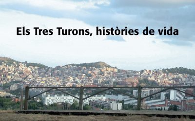 Estrena del documental: «Els Tres Turons, històries de vida».
