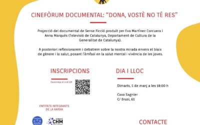 Cinefòrum documental “Dona, vostè no té res”
