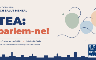 La XIV Jornada de BCN Salut Mental tindrà lloc sota el lema “TEA, parlem-ne!”