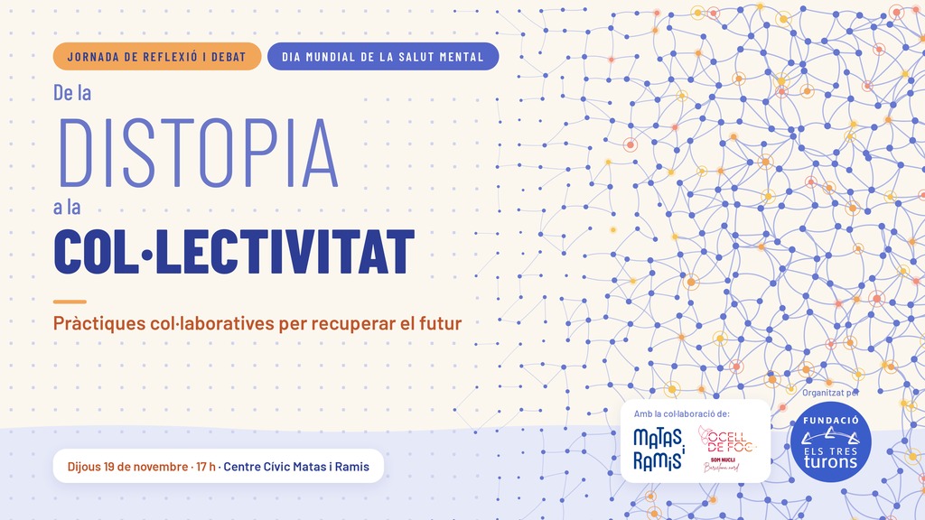 La Fundació celebrarà el Dia Mundial de la Salut Mental el 19 de novembre